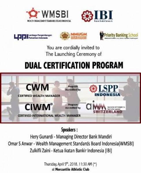 Luncurkan Dual Certification Program, WMSBI Persiapkan Industri Jasa Keuangan Berkompetisi di Era ASEAN Economic Community