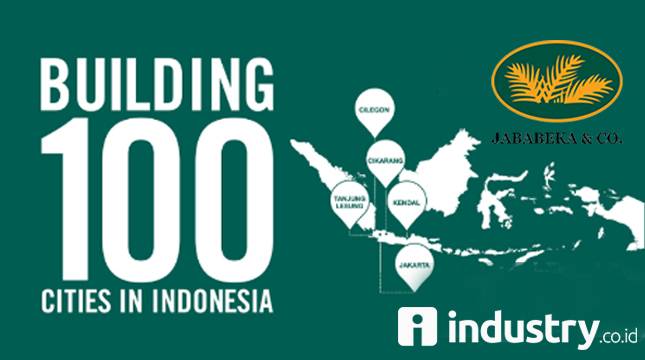 Menengok Kota Jababeka Cikarang, Cikal Bakal Visi 100 Kota Baru Di Indonesia 