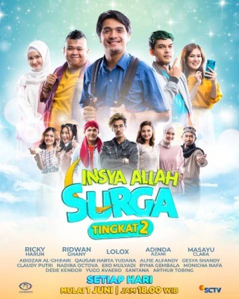 Lewat Sinetron 'Insya Allah Surga, Tingkat 2', SCTV Kembali Teratas