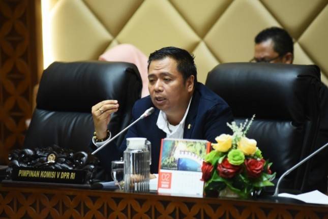 Komisi V Desak Menteri PUPR, Menhub dan Mendes PDTT Optimalkan Serapan Anggaran APBN