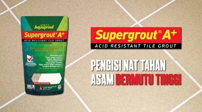 Aquaproof Hadirkan Supergrout A+, Pengisi Nat Tahan Asam Bermutu Tinggi
