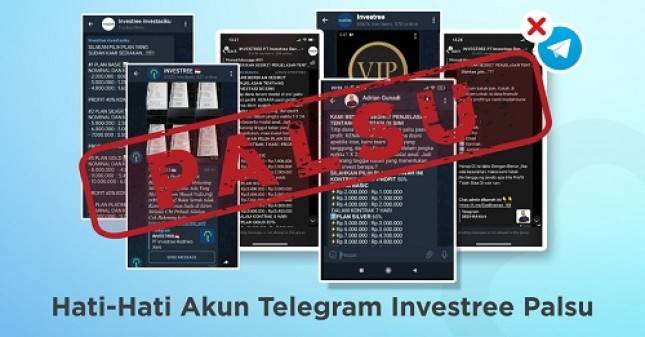 Temukan Tujuh Akun Telegram Palsu,  Investree: Kami Lapor OJK, Bisa Jadi Lebih Banyak!