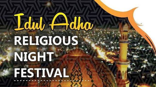 Malam Ini, NTB Gelar Idul Adha Religious Night Festival
