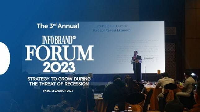  Jawab Tantangan Resesi Global 2023,  INFOBRAND.ID Gelar Infobrand Forum 2023