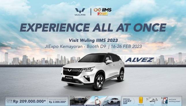 Wuling Mengusung Semangat &lsquo;Experience All At Once&rsquo; di Pameran IIMS 2023 