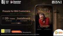  Penawaran khusus tiket Presale Andrea Bocelli untuk nasabah BNI