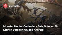 Monster Hunter Outlanders Rilis 29 Oktober 2026: Game Berburu Monster Hadir di Mobile