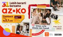 31 Tahun Lebih Berarti Bersama AZKO, Temani Setiap Cerita dari Rumah.