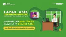 Bebas Pilih Lokasi Kantor Cabang, Klaim JHT Lapak Asik Online Menjadi Lebih Mudah