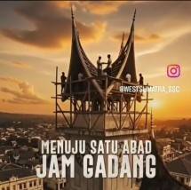 Jam Gadang 1926&ndash;2026: Seabad Menjaga Detak Kota Bukittinggi