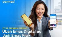 Nabung Emas Digital di Cermati kini bisa diambil fisiknya.